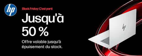 HP: Black Friday: C&#039;est parti jusqu&#039;à épuisement du stock. Jusqu&#039;à 50 %