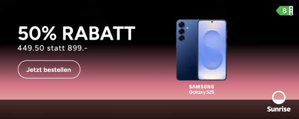 SUNRISE: Samsung Galaxy S25 -50% Rabatt mit Smart Upgrade